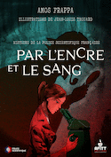 Par l'encre et le sang